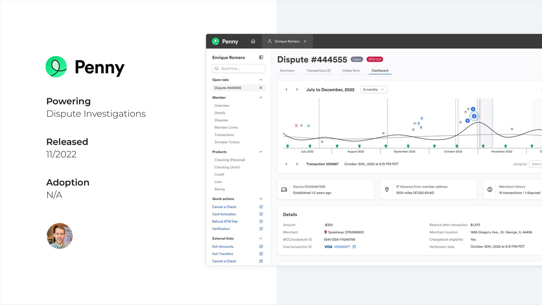 Penny application showing dispute investigation dashboard with timeline and transaction insights.